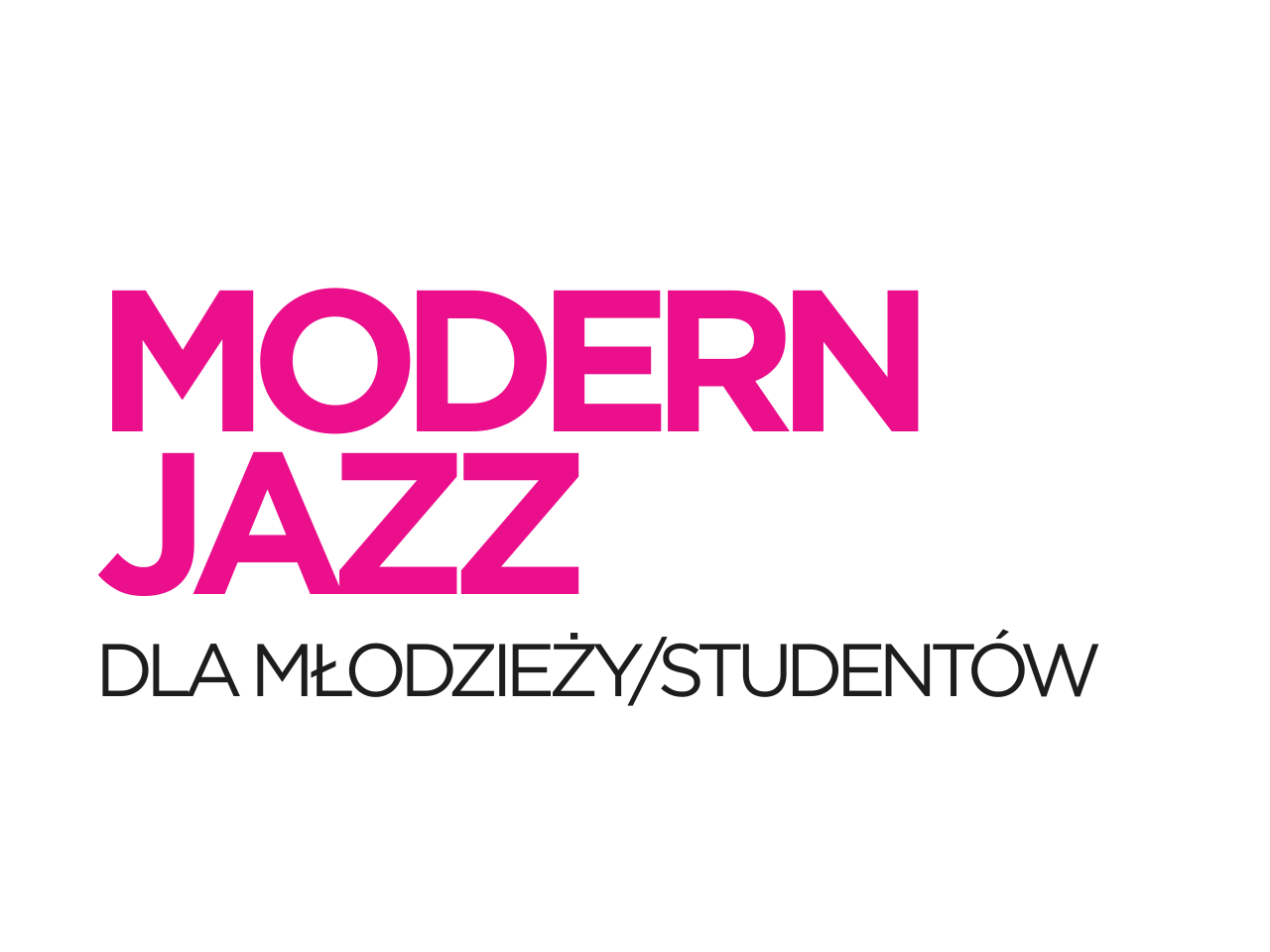 Zajęcia Modern jazz - Szkoła Tańca Cubana Bielsko-Biała