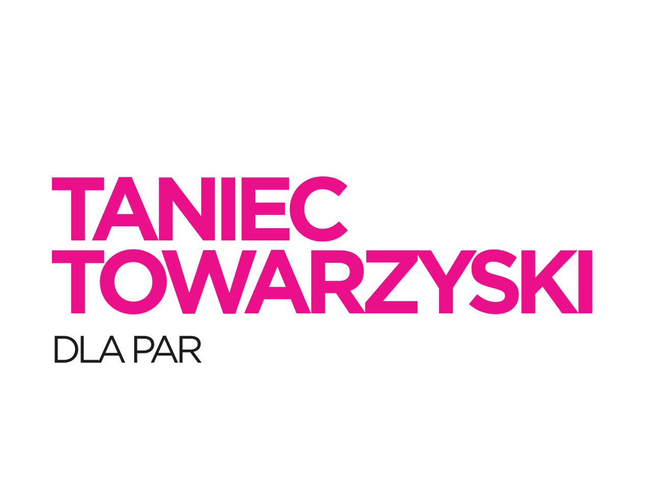 Zajęcia Taniec towarzyski - Szkoła Tańca Cubana Bielsko-Biała