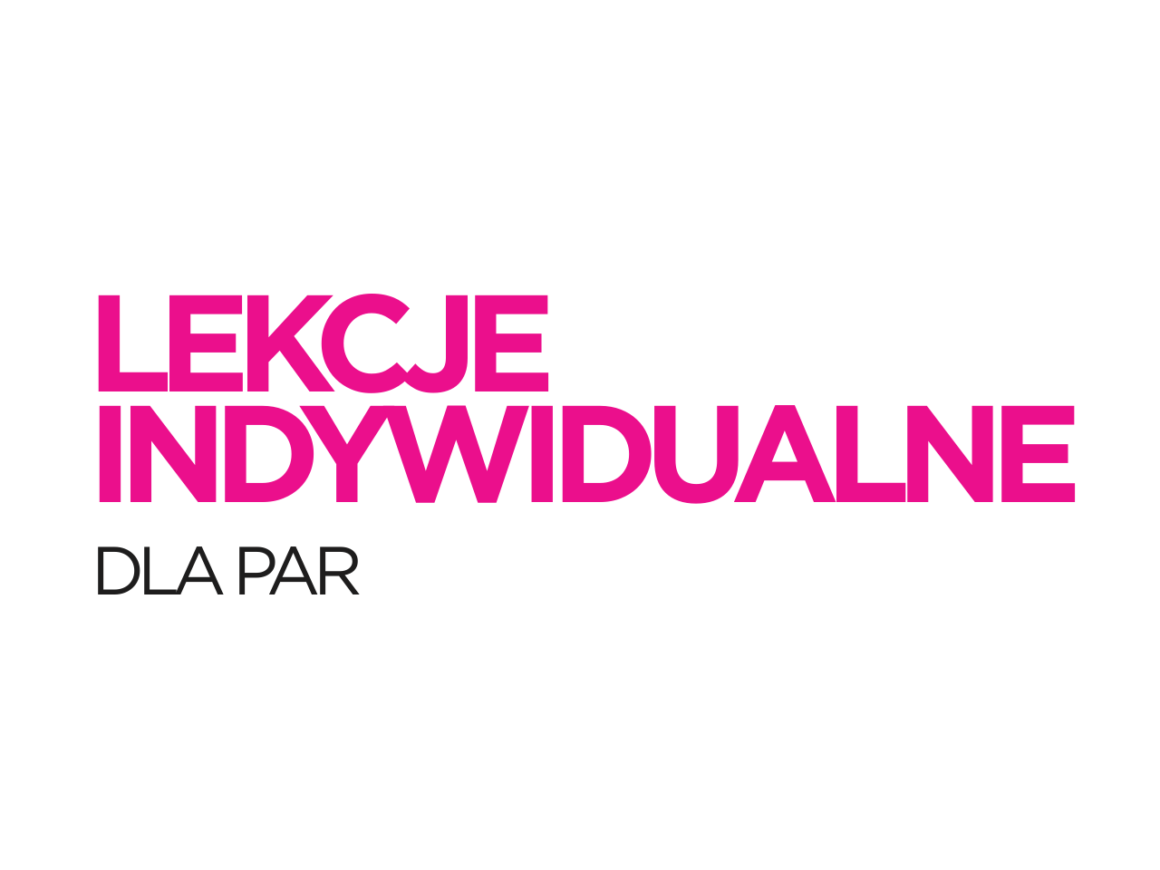Zajęcia Lekcje indywidualne - Szkoła Tańca Cubana Bielsko-Biała