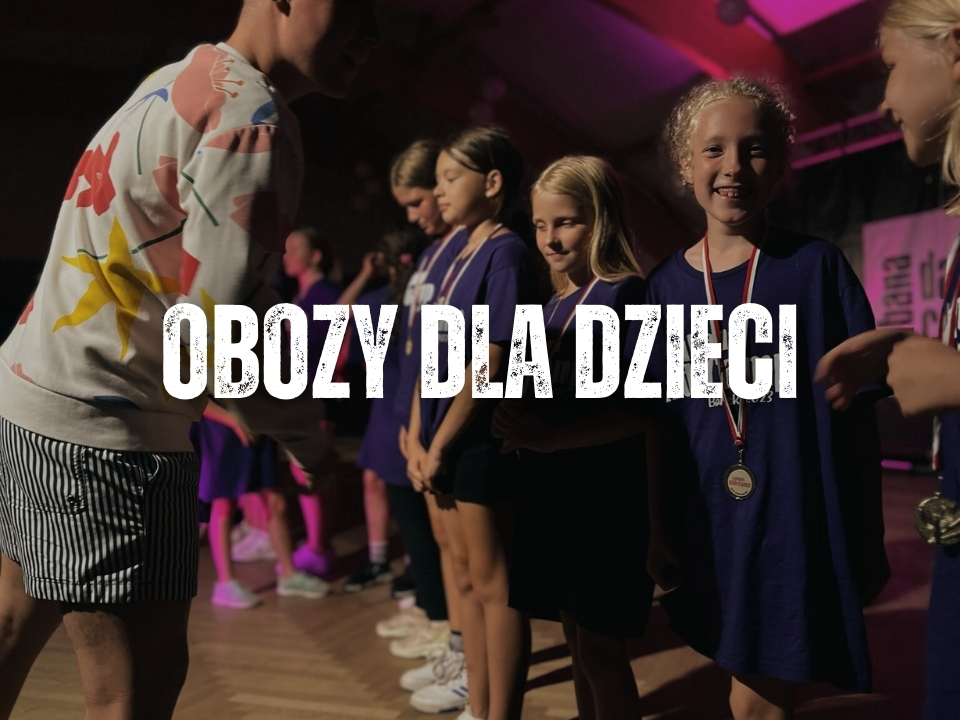 Obozy taneczne dla dzieci